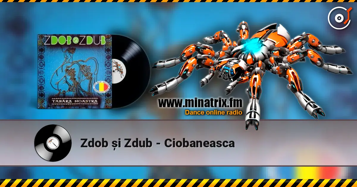 Zdob și Zdub - Ciobaneasca escuchar online en alta calidad | Minatrix.FM