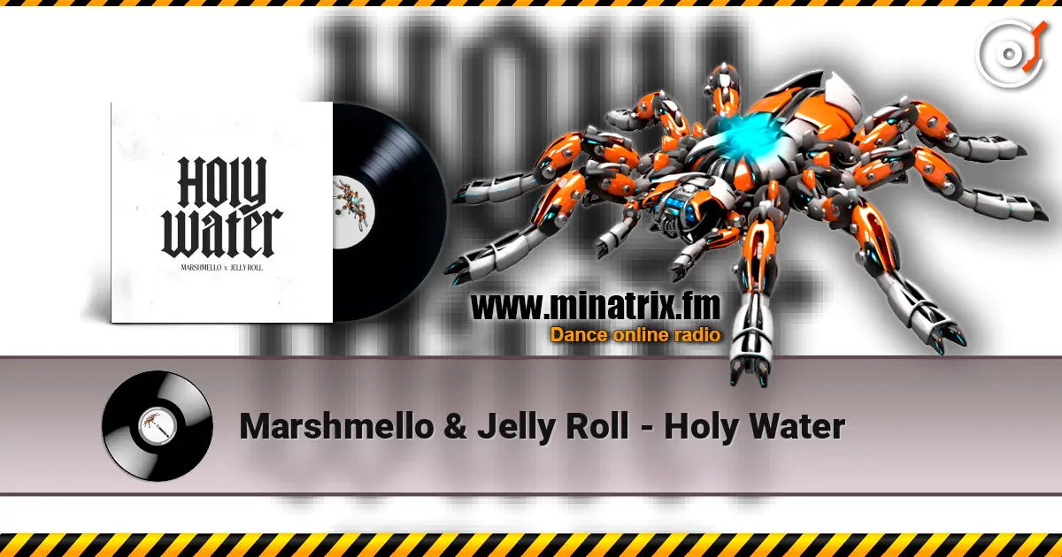 Marshmello & Jelly Roll - Holy Water escuchar online en alta calidad | Minatrix.FM