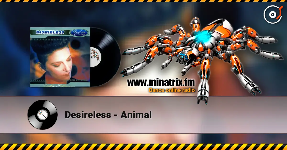 Desireless - Animal escuchar online en alta calidad | Minatrix.FM