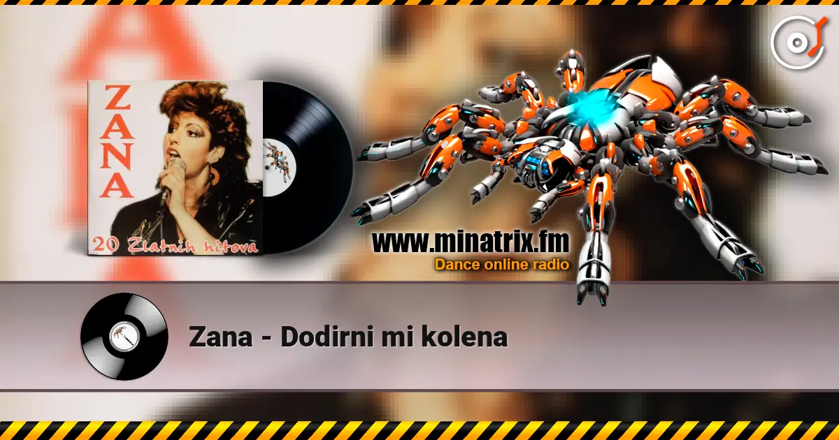 Zana - Dodirni mi kolena listen online in high quality | Minatrix.FM