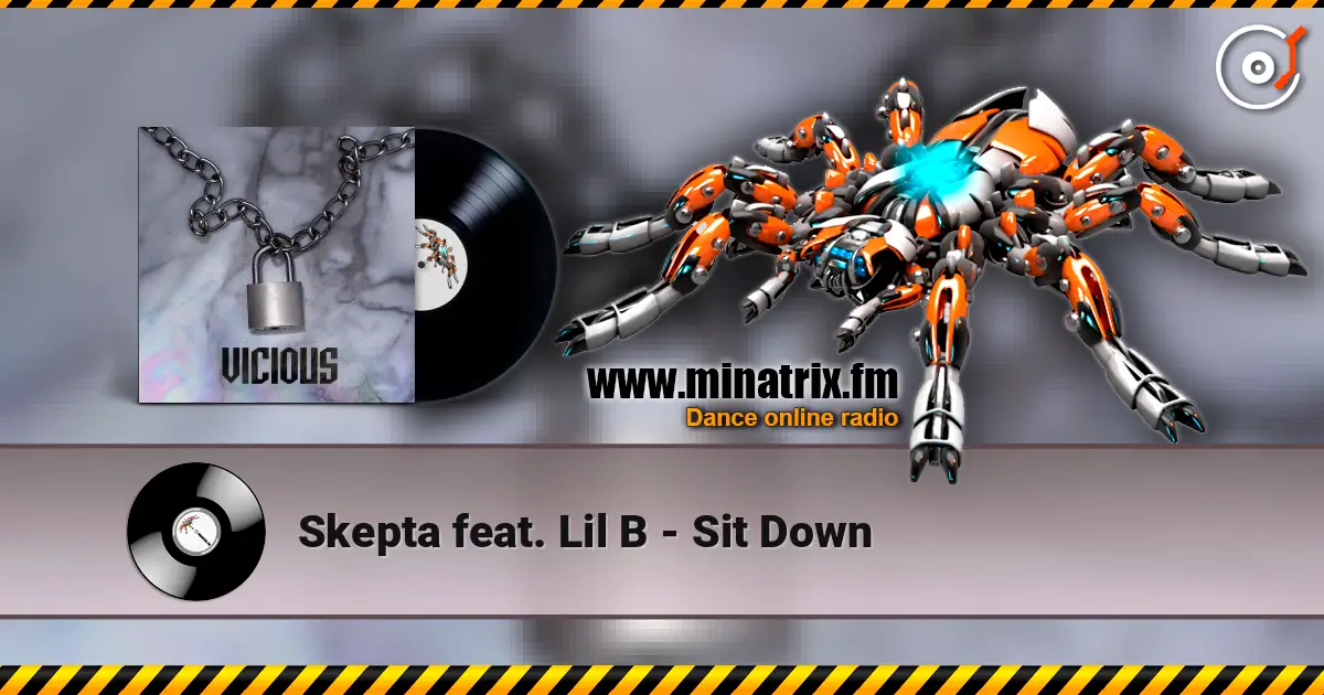 Skepta feat. Lil B - Sit Down escuchar online en alta calidad | Minatrix.FM
