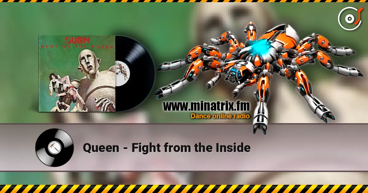 Queen - Fight from the Inside escuchar online en alta calidad | Minatrix.FM