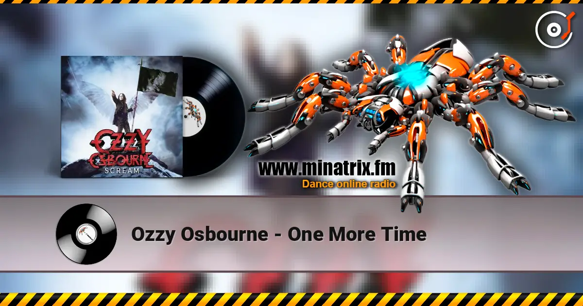 Ozzy Osbourne - One More Time escuchar online en alta calidad | Minatrix.FM