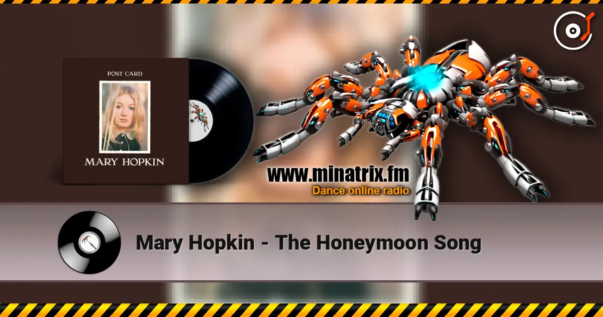 Mary Hopkin - The Honeymoon Song escuchar online en alta calidad | Minatrix.FM