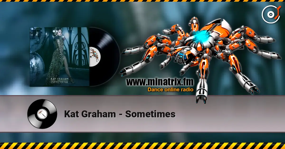 Kat Graham - Sometimes escuchar online en alta calidad | Minatrix.FM