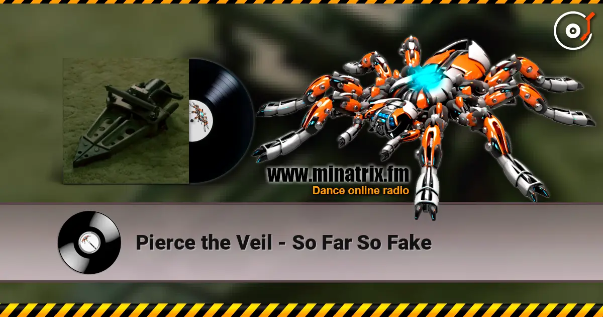 Pierce the Veil - So Far So Fake listen online in high quality | Minatrix.FM