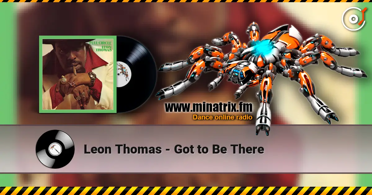 Leon Thomas - Got to Be There escuchar online en alta calidad | Minatrix.FM