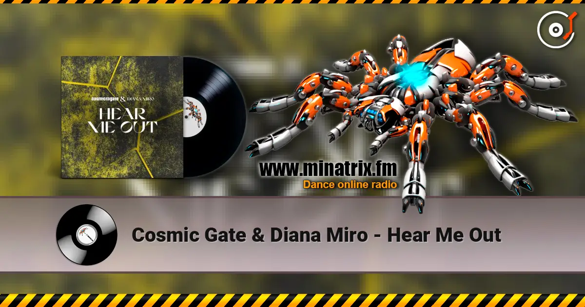 Cosmic Gate & Diana Miro - Hear Me Out escuchar online en alta calidad | Minatrix.FM