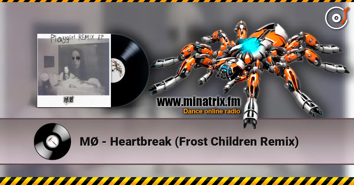 MØ - Heartbreak (Frost Children Remix) escuchar online en alta calidad | Minatrix.FM