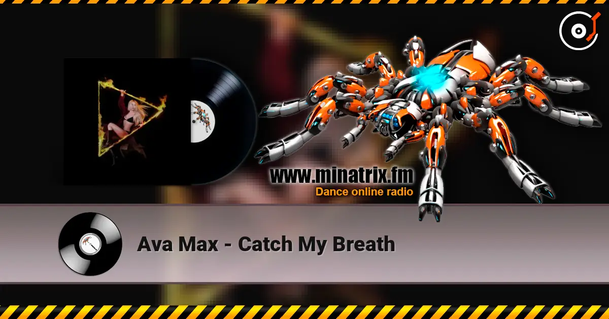 Ava Max - Catch My Breath escuchar online en alta calidad | Minatrix.FM