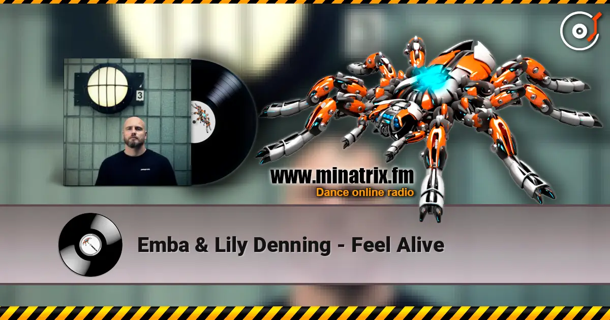 Emba & Lily Denning - Feel Alive слухати онлайн у високій якості | Minatrix.FM