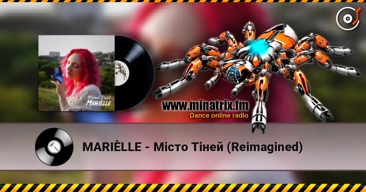 MARIÈLLE - Місто Тіней (Reimagined) escuchar online en alta calidad | Minatrix.FM