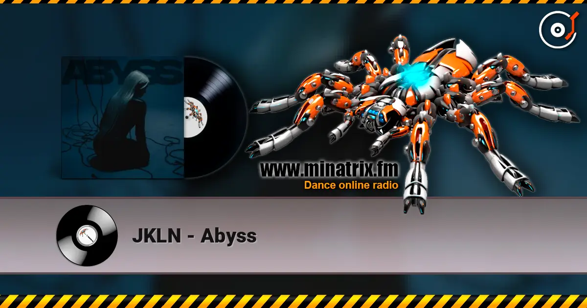 JKLN - Abyss escuchar online en alta calidad | Minatrix.FM