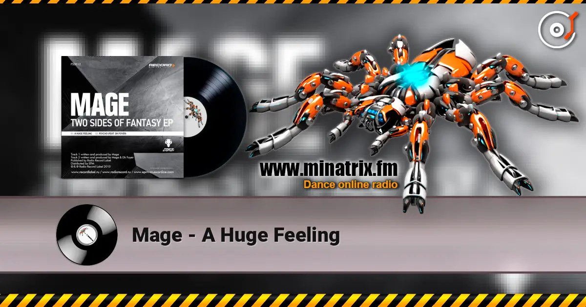 Mage - A Huge Feeling слухати онлайн у високій якості | Minatrix.FM