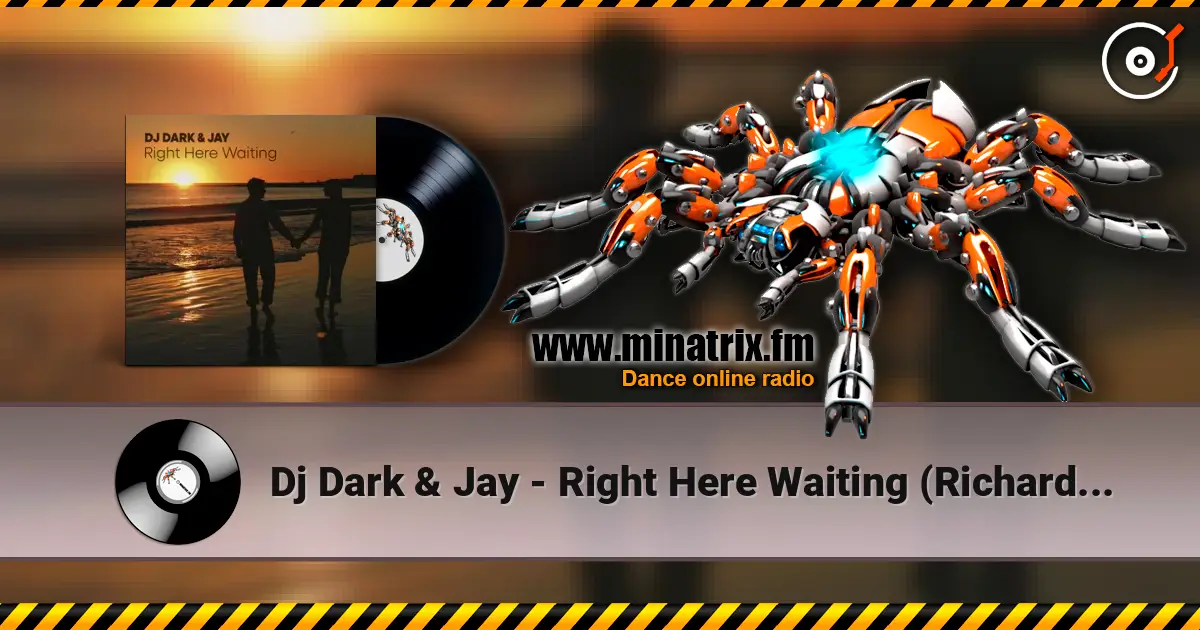 Dj Dark & Jay - Right Here Waiting (Richard Marx) escuchar online en alta calidad | Minatrix.FM
