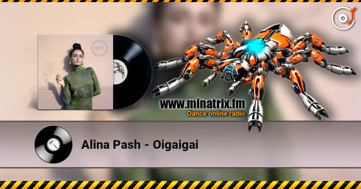 Alina Pash - Oigaigai escuchar online en alta calidad | Minatrix.FM