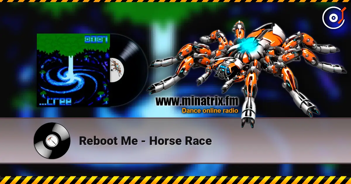 Reboot Me - Horse Race escuchar online en alta calidad | Minatrix.FM