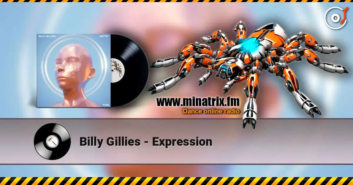 Billy Gillies - Expression escuchar online en alta calidad | Minatrix.FM