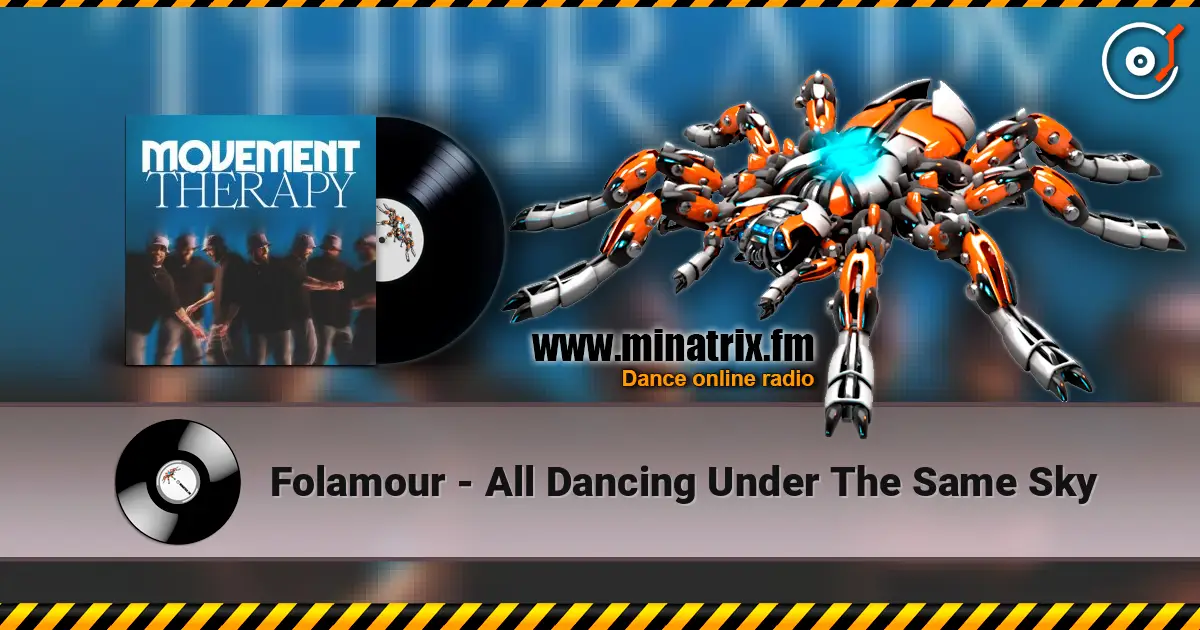 Folamour - All Dancing Under The Same Sky listen online in high quality | Minatrix.FM