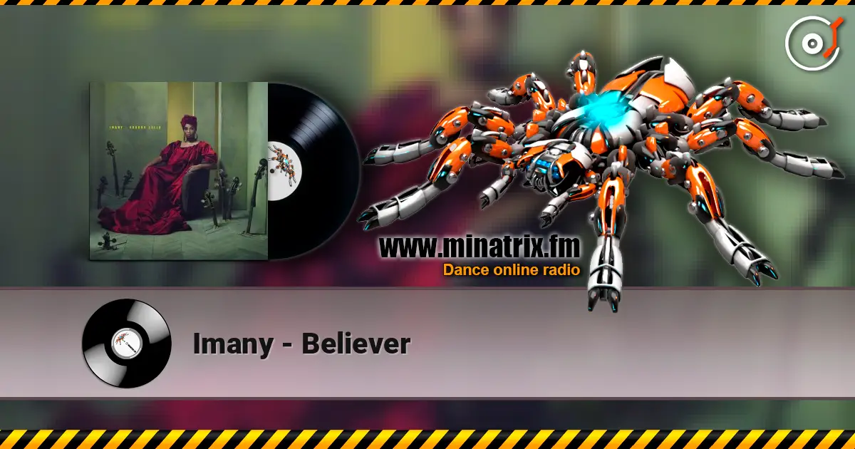 Imany - Believer слухати онлайн у високій якості | Minatrix.FM