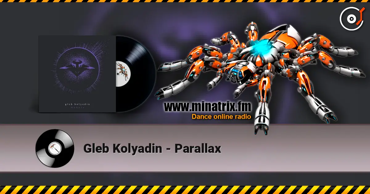 Gleb Kolyadin - Parallax escuchar online en alta calidad | Minatrix.FM