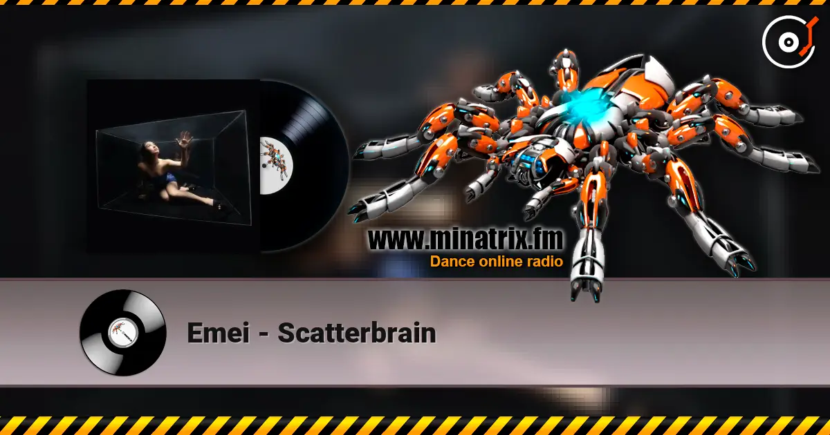 Emei - Scatterbrain escuchar online en alta calidad | Minatrix.FM