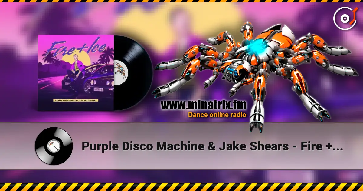Purple Disco Machine & Jake Shears - Fire + Ice escuchar online en alta calidad | Minatrix.FM