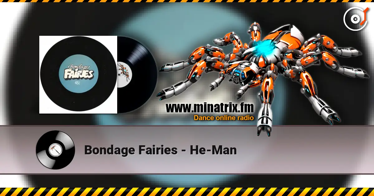 Bondage Fairies - He-Man escuchar online en alta calidad | Minatrix.FM