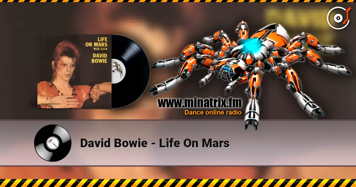 David Bowie - Life On Mars escuchar online en alta calidad | Minatrix.FM