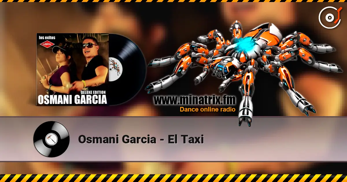 Osmani Garcia - El Taxi слухати онлайн у високій якості | Minatrix.FM