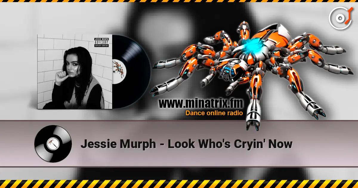 Jessie Murph - Look Who's Cryin' Now escuchar online en alta calidad | Minatrix.FM
