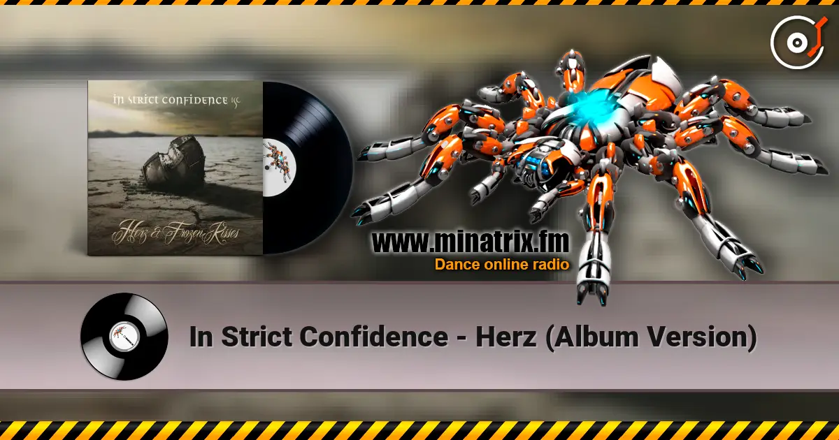 In Strict Confidence - Herz (Album Version) listen online in high quality | Minatrix.FM