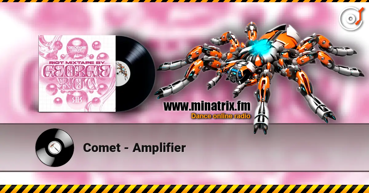 Comet - Amplifier слухати онлайн у високій якості | Minatrix.FM
