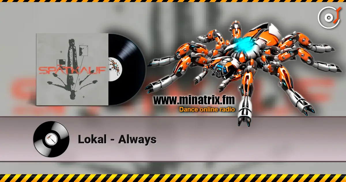 Lokal - Always escuchar online en alta calidad | Minatrix.FM