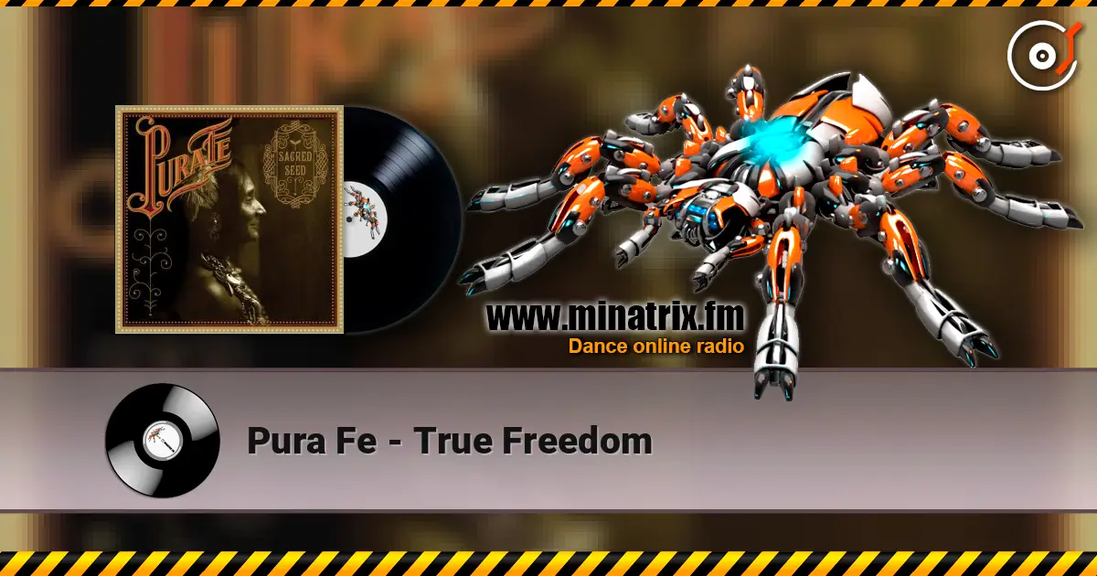 Pura Fe - True Freedom escuchar online en alta calidad | Minatrix.FM