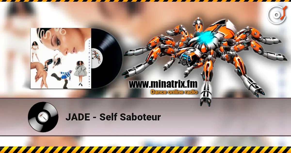 JADE - Self Saboteur escuchar online en alta calidad | Minatrix.FM