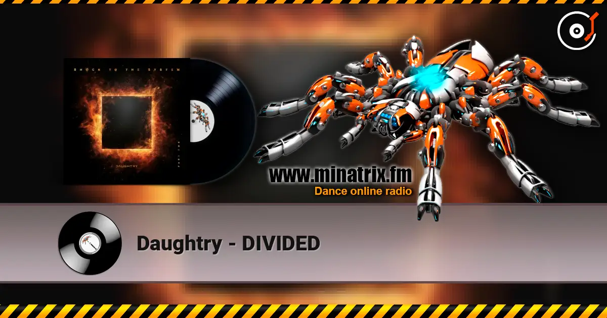 Daughtry - DIVIDED escuchar online en alta calidad | Minatrix.FM