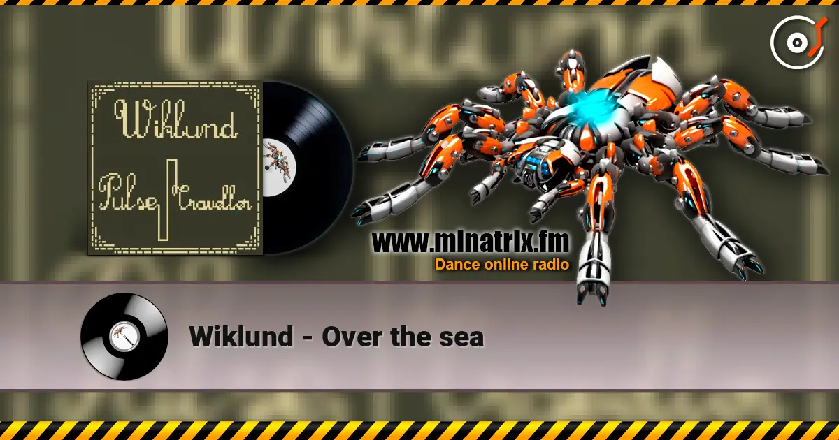Wiklund - Over the sea escuchar online en alta calidad | Minatrix.FM