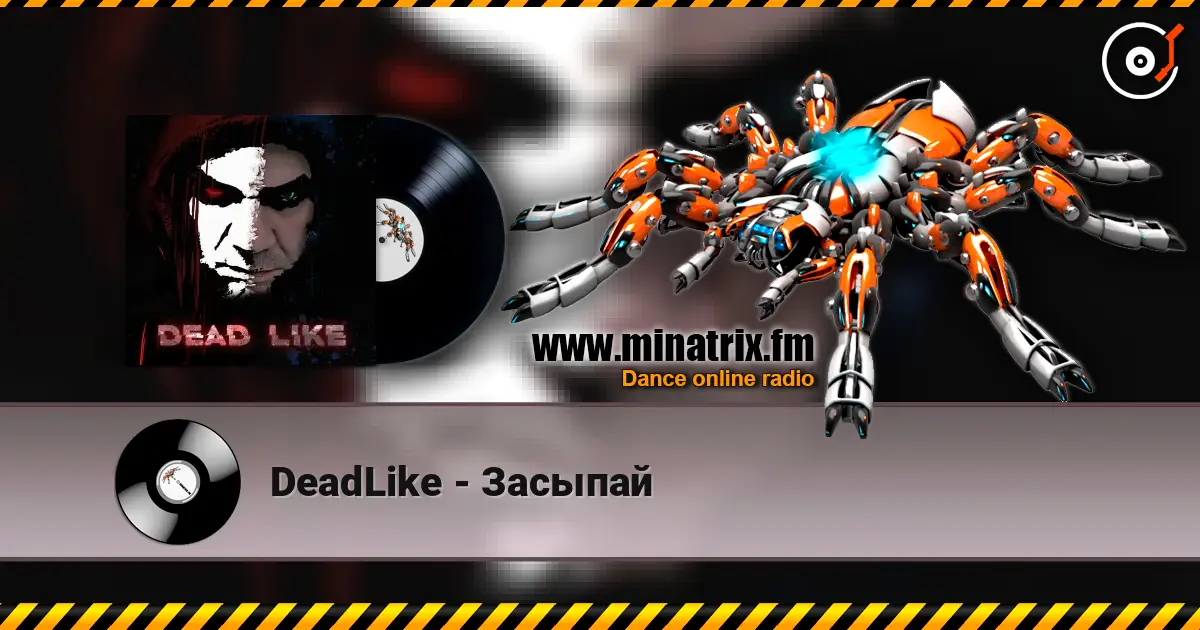 DeadLike - Засыпай escuchar online en alta calidad | Minatrix.FM