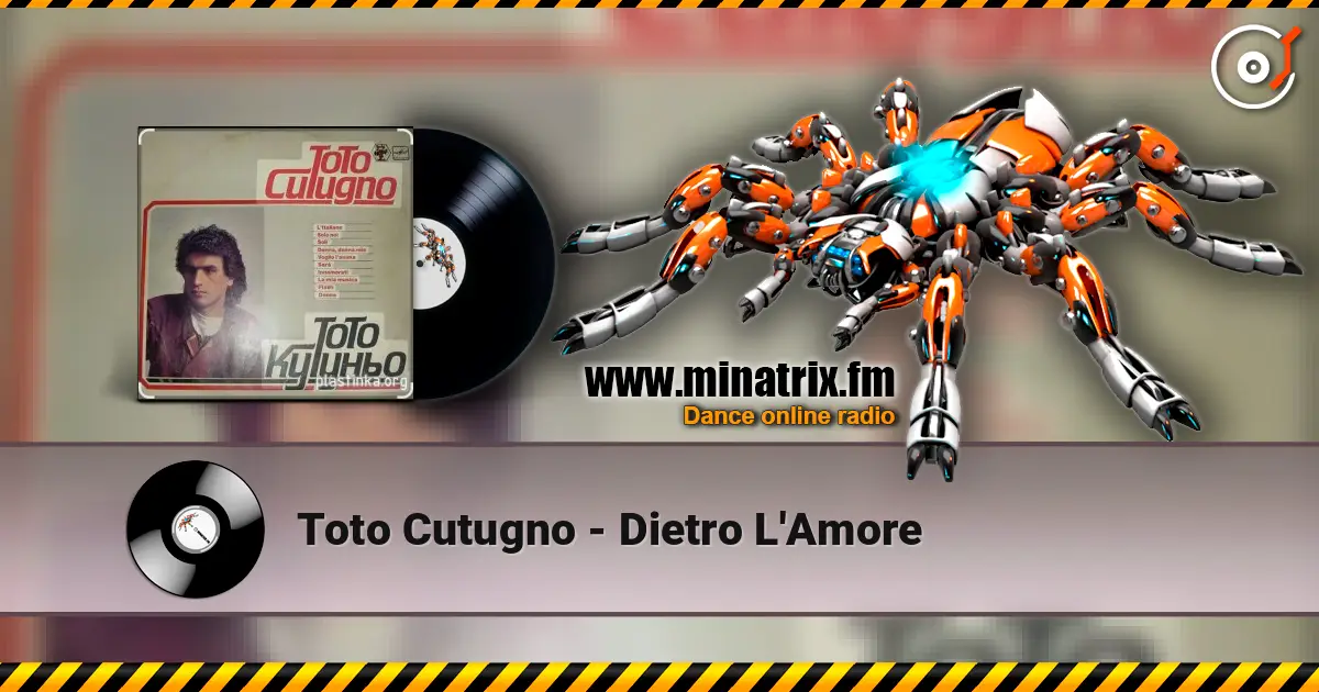 Toto Cutugno - Dietro L'Amore escuchar online en alta calidad | Minatrix.FM