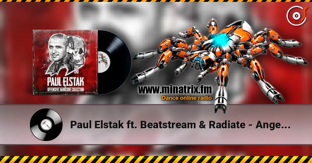 Paul Elstak ft. Beatstream & Radiate - Angels Deserve To Die escuchar online en alta calidad | Minatrix.FM