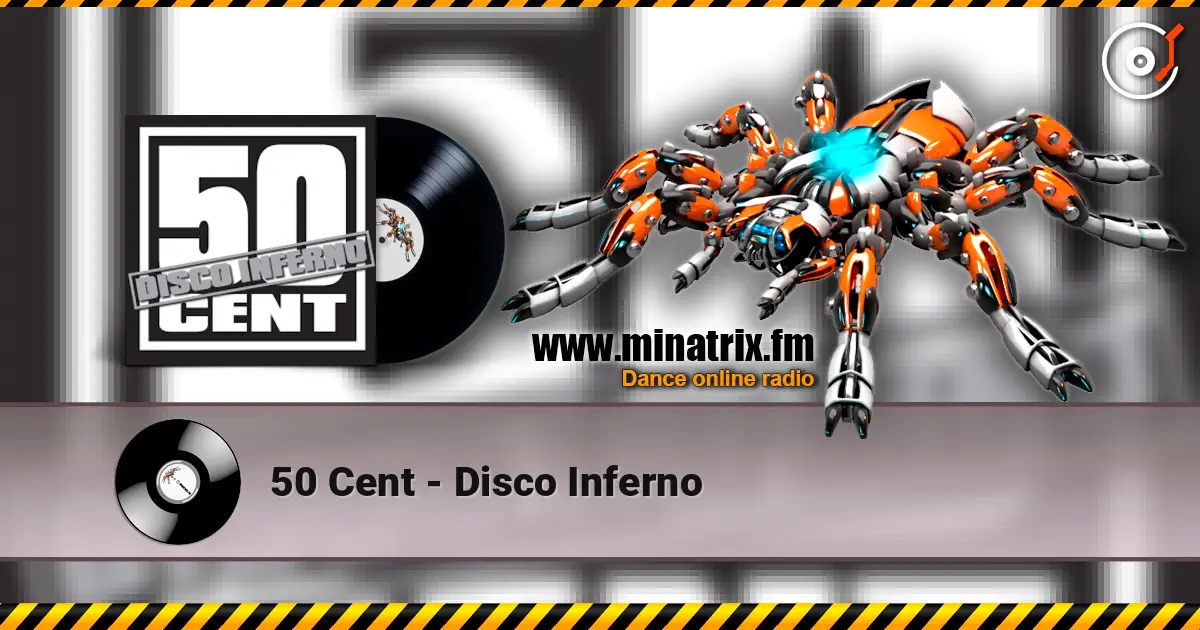 50 Cent - Disco Inferno escuchar online en alta calidad | Minatrix.FM