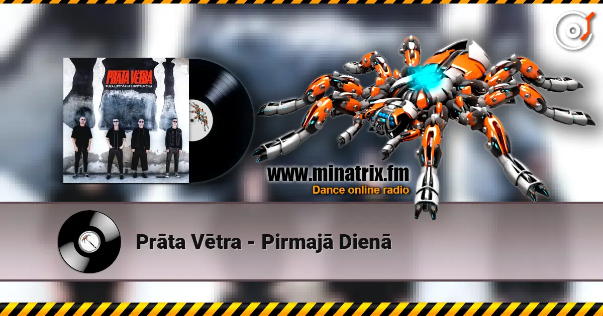 Prāta Vētra - Pirmajā Dienā listen online in high quality | Minatrix.FM