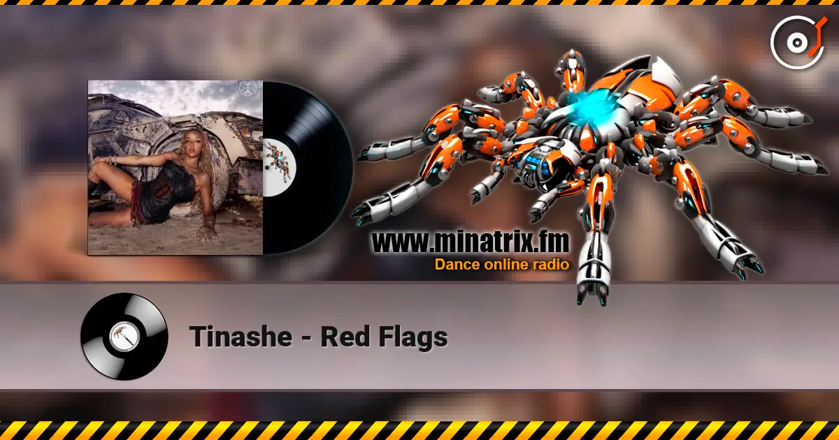 Tinashe - Red Flags escuchar online en alta calidad | Minatrix.FM