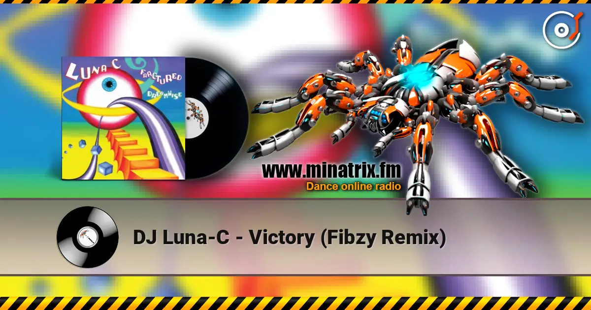 DJ Luna-C - Victory (Fibzy Remix) escuchar online en alta calidad | Minatrix.FM