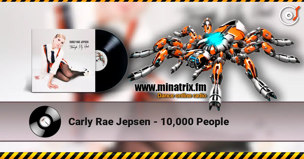 Carly Rae Jepsen - 10,000 People escuchar online en alta calidad | Minatrix.FM