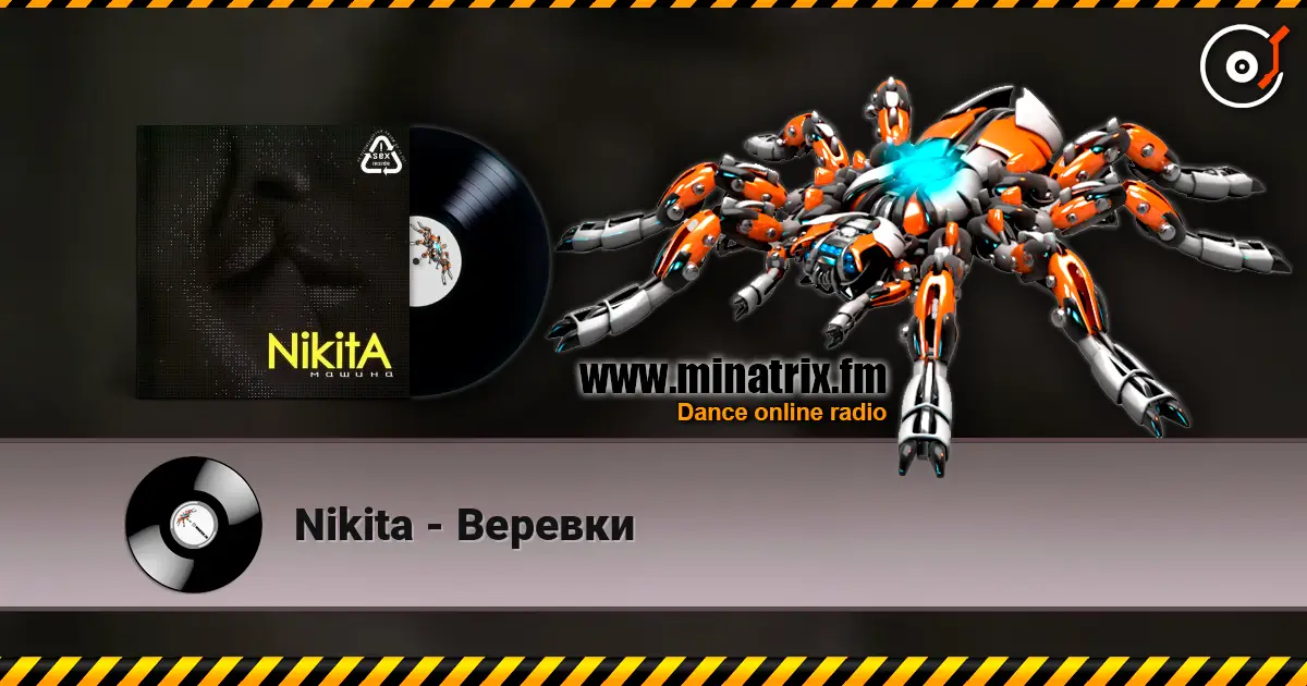Nikita - Веревки escuchar online en alta calidad | Minatrix.FM