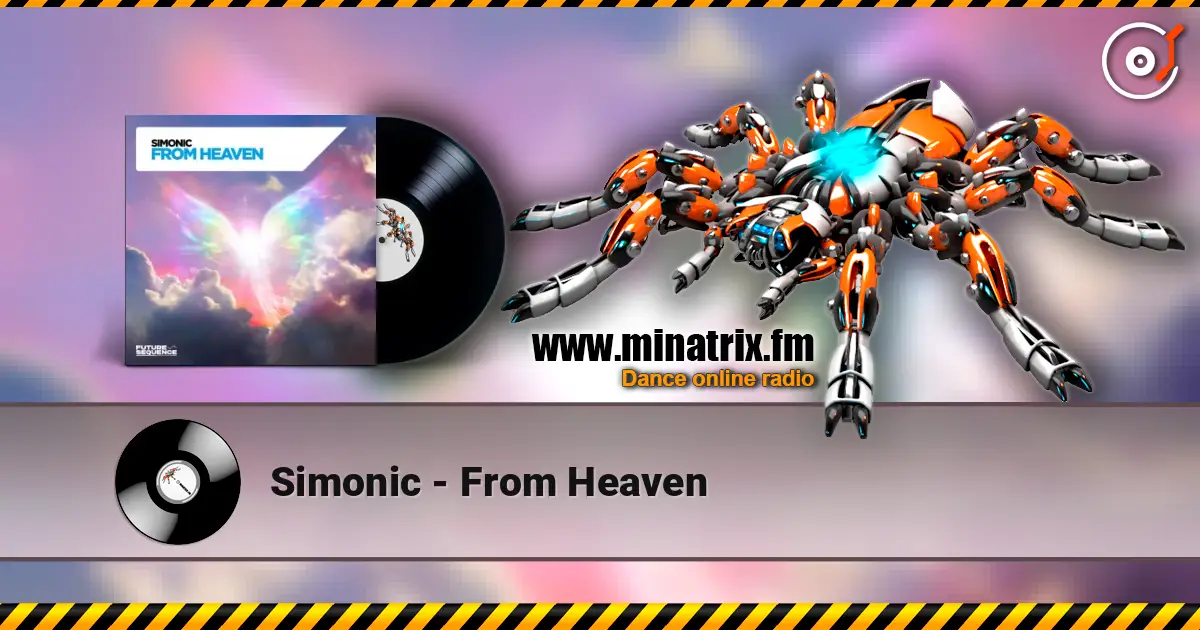 Simonic - From Heaven escuchar online en alta calidad | Minatrix.FM