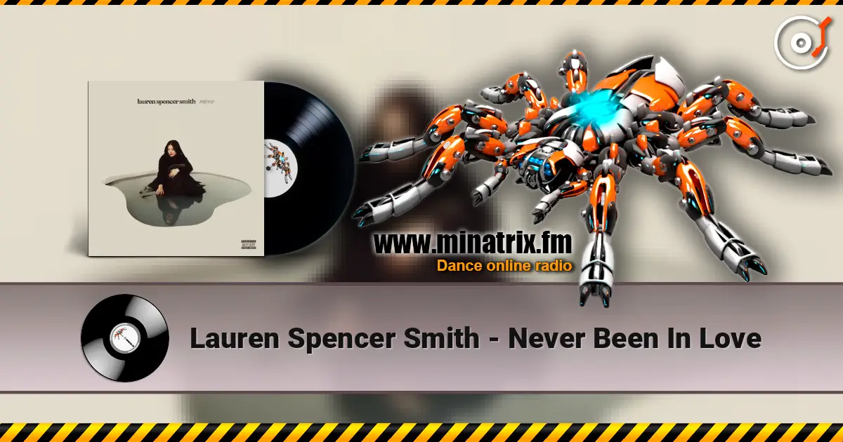 Lauren Spencer Smith - Never Been In Love escuchar online en alta calidad | Minatrix.FM