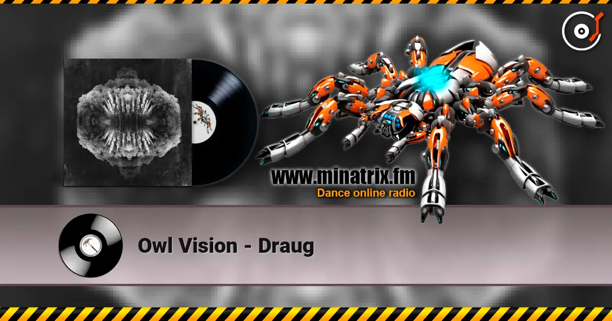 Owl Vision - Draug escuchar online en alta calidad | Minatrix.FM